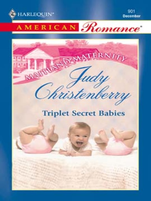 Title details for Triplet Secret Babies by Judy Christenberry - Available